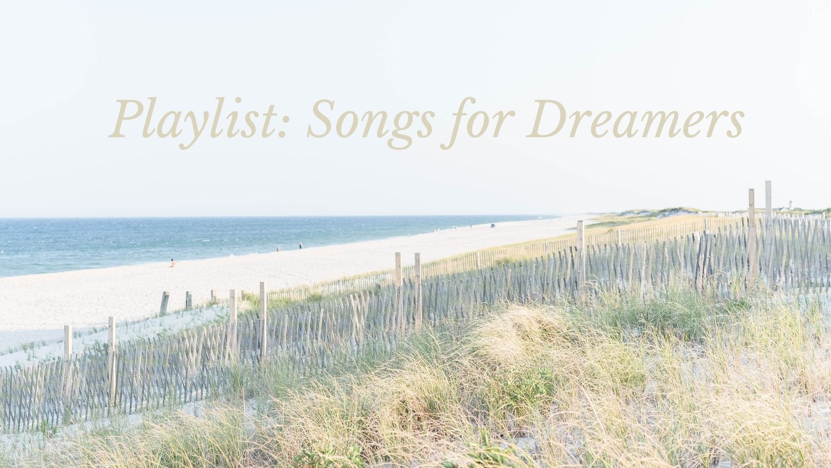 songs for dreamers